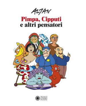 PIMPA, CIPPUTI E ALTRI PENSATO