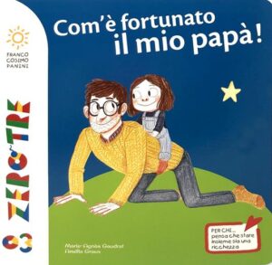 CHE FORTUNA HA IL MIO PAPA'