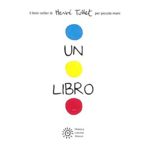 UN LIBRO - PER PICCOLE MANI