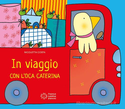 IN VIAGGIO CON L'OCA CATERINA