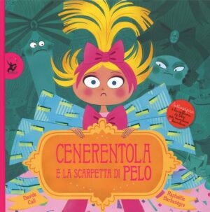 CENERENTOLA E LE SCARPETTE DI