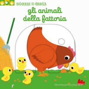 GLI ANIMALI DELLA FATTORIA