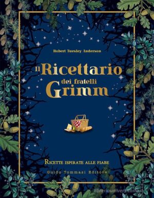 IL RICETTARIO DEI FRATELLI GRI