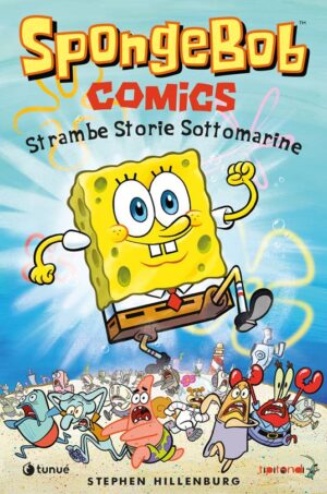 SPONGEBOB. STRAMBE STORIE SOTTOMARINE