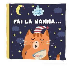 FAI LA NANNA...