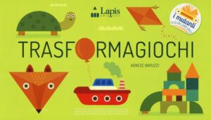 TRASFORMAGIOCHI