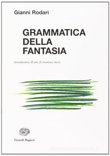 GRAMMATICA DELLA FANTASIA