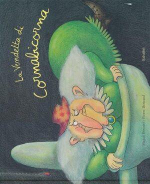 LA VENDETTA DI CORNABICORNA