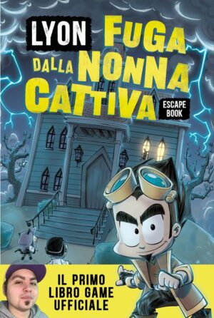 FUGA DALLA NONNA CATTIVA