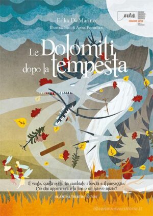DOLOMITI DOPO LA TEMPESTA N.E.