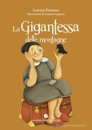 GIGANTESSA DELLE MONTAGNE