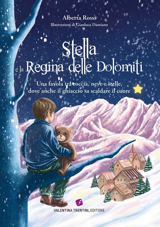 STELLA E LA REGINA DELLE DOLOMITI