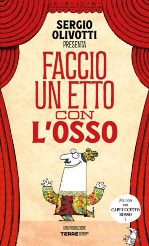FACCIO UN ETTO CON L'OSSO