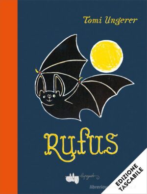 RUFUS - EDIZ. TASCABILE