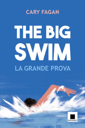 THE BIG SWIM - LA GRANDE PROVA