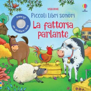 LA FATTORIA PARLANTE. EDIZ. A COLORI
